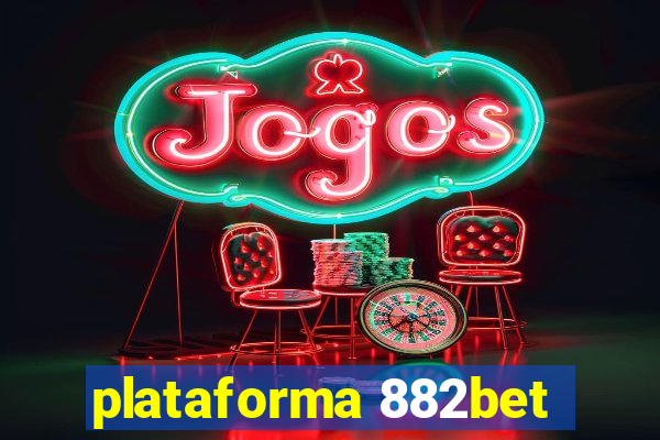 plataforma 882bet